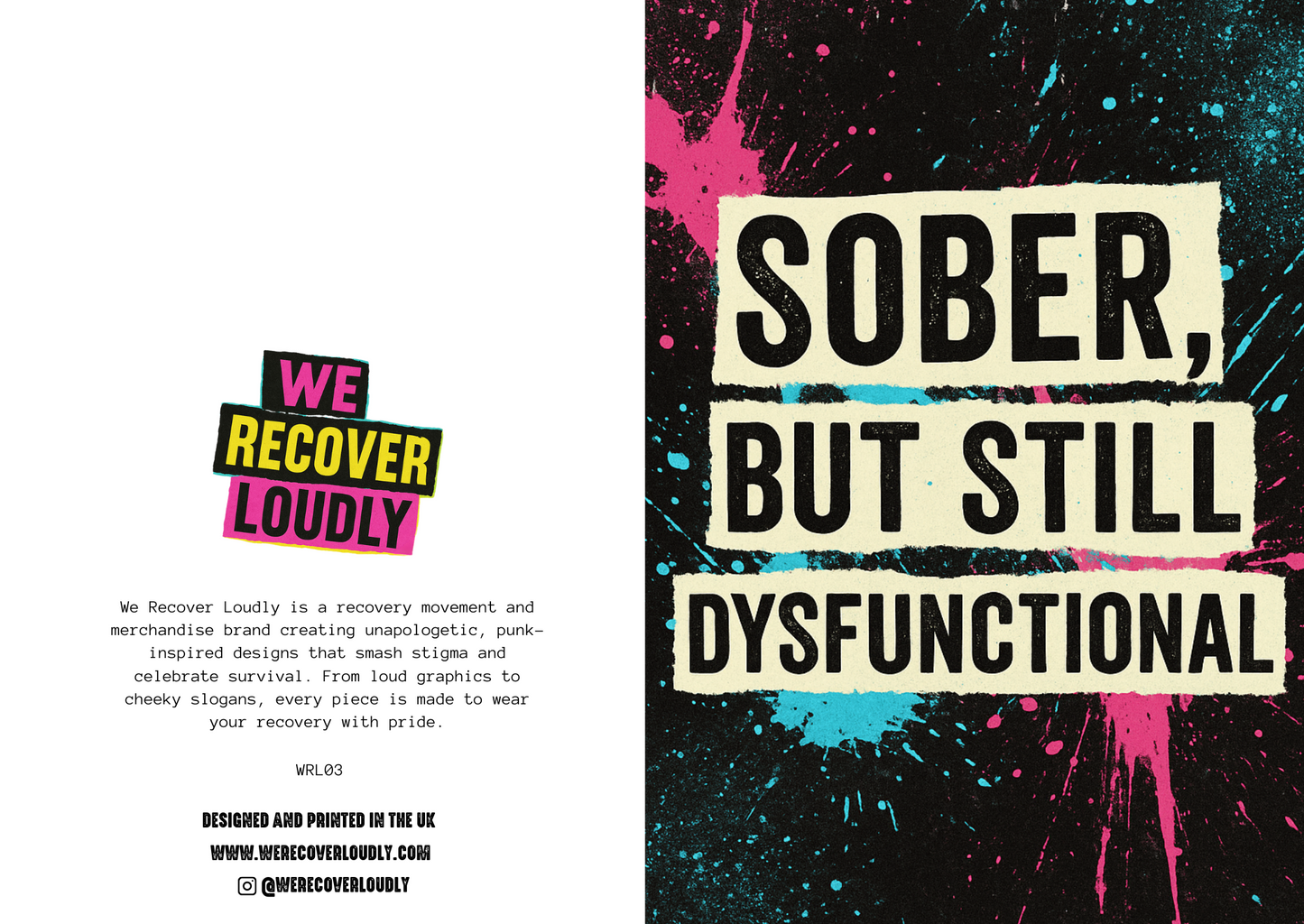 SOBER BUT STILL DYSFUNCTIONAL SPLATTER CARD