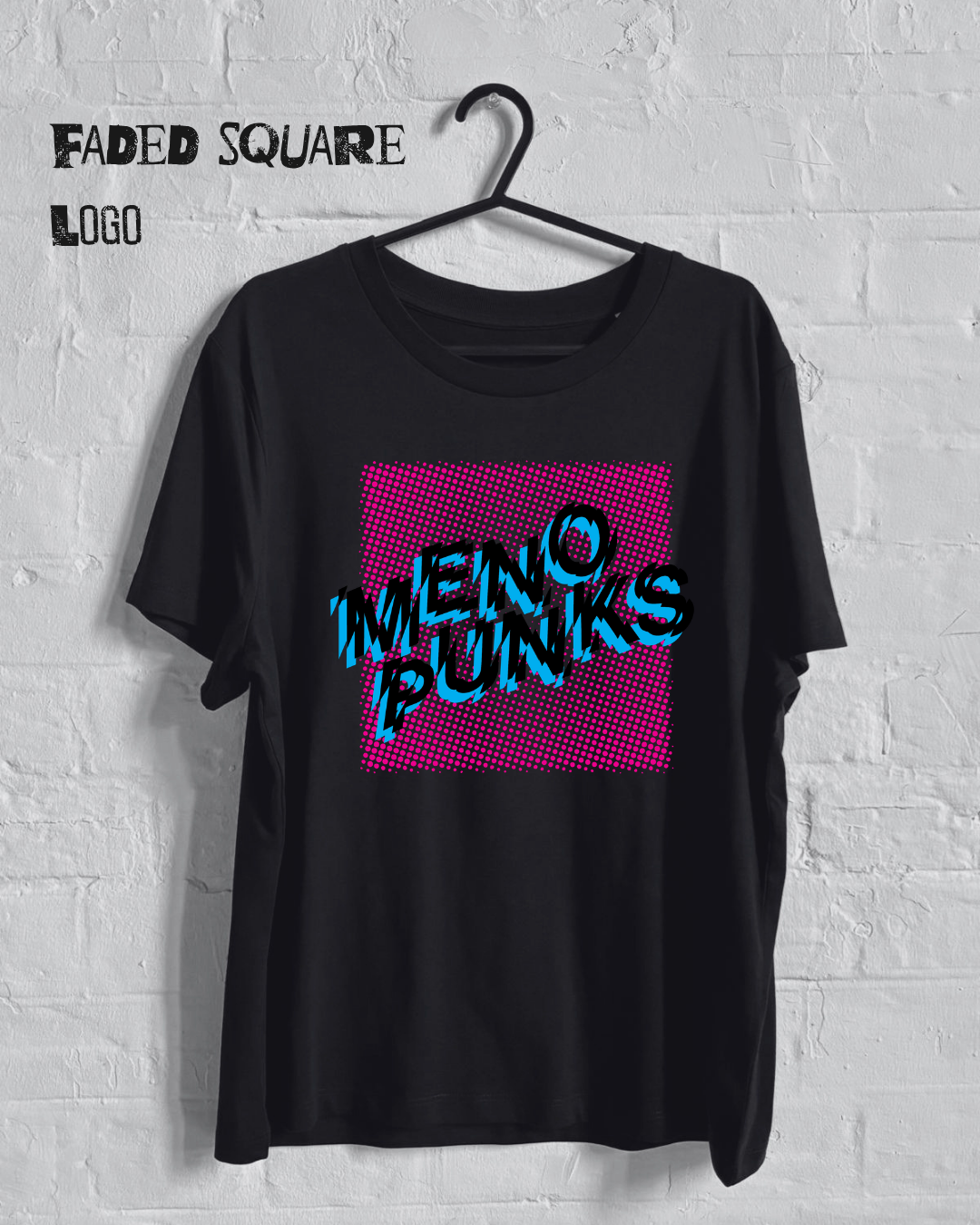 MENOPUNKS Ladies Fit T Shirt