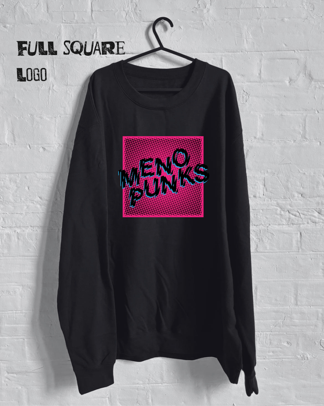 MENOPUNKS Classic Sweatshirt