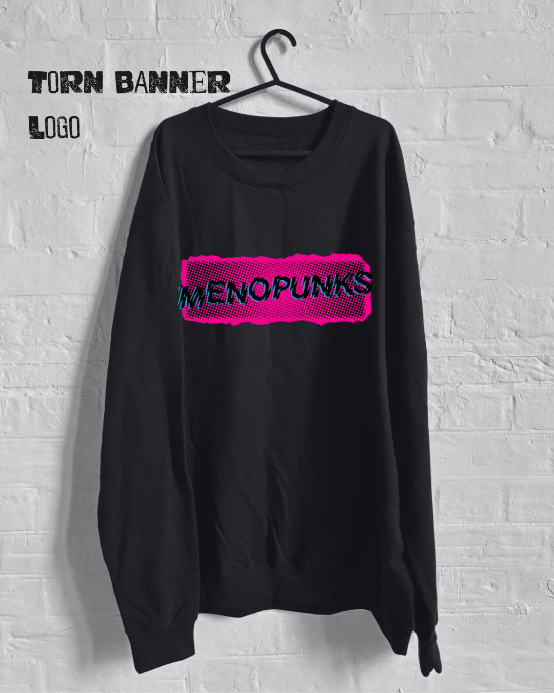 MENOPUNKS Classic Sweatshirt