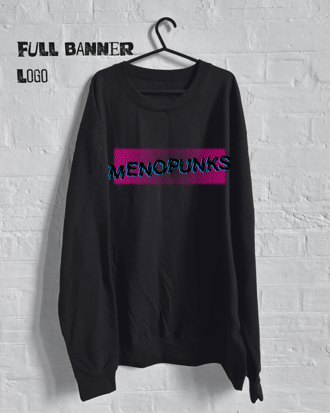 MENOPUNKS Classic Sweatshirt