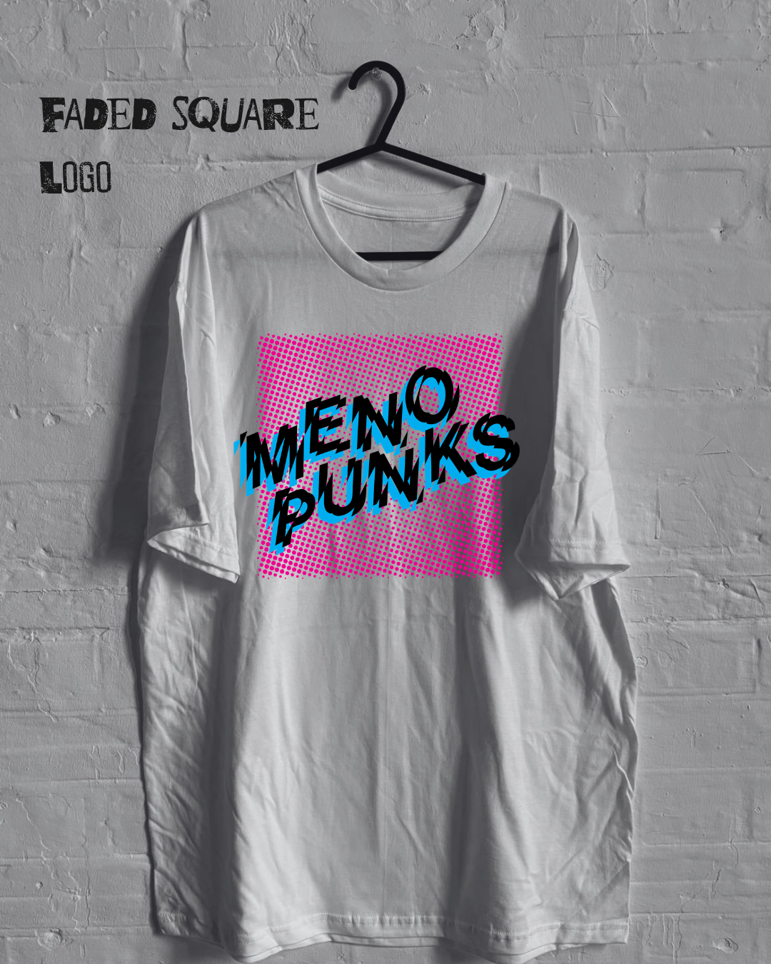 MENOPUNKS Unisex Fit T Shirt